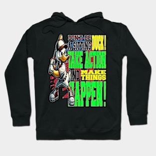 Duck Batter Up: Unleash Your Potential Hoodie